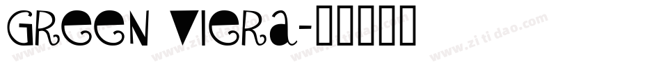 Green Viera字体转换